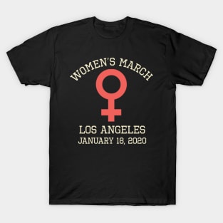 Women's March January 18, 2020 Feminist Los Angeles T-Shirt